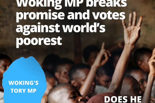 Locla MP breaks promise and votes against worlds poorest