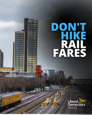 Woking and the Railway - Dont Hike Rail Fares